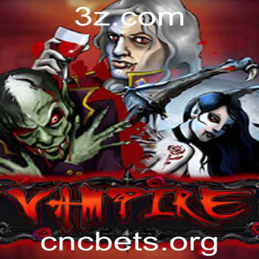 Vampire: Uma Jornada Imersiva ao Mundo dos Vampiros com CNC Bet